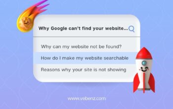 6 Reasons Why Your Website Isn’t Appearing On Google Search Results