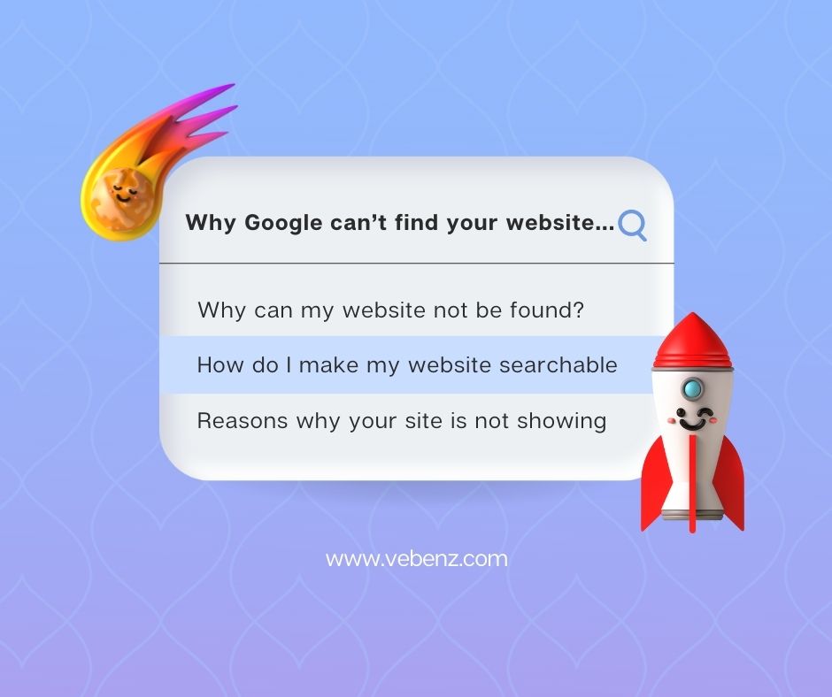 6 Reasons Why Your Website Isn’t Appearing On Google Search Results